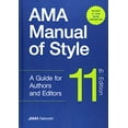 thumbnail image 1 of Pre-Owned AMA Manual of Style: A Guide for Authors and Editors - Hardcover/Online Bundle Package, 9780190246563, 0190246561, Hardcover, 11 edition, 1 of 1