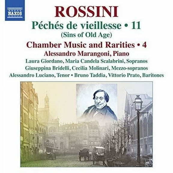 Rossini / Molinari / Giordano - Complete Piano Music 11 - Music & Performance - CD