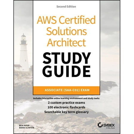 Aws Certified Solutions Architect Study Guide : Associate Saa-C01