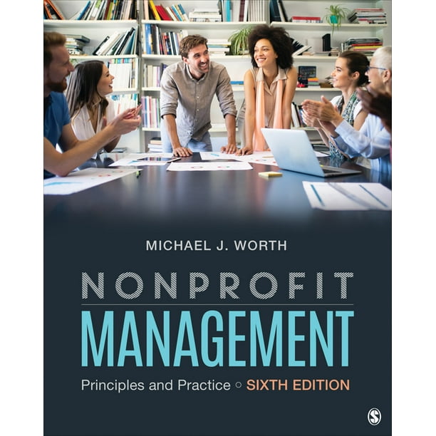 Nonprofit Management Principles and Practice (6th ed.) (Paperback
