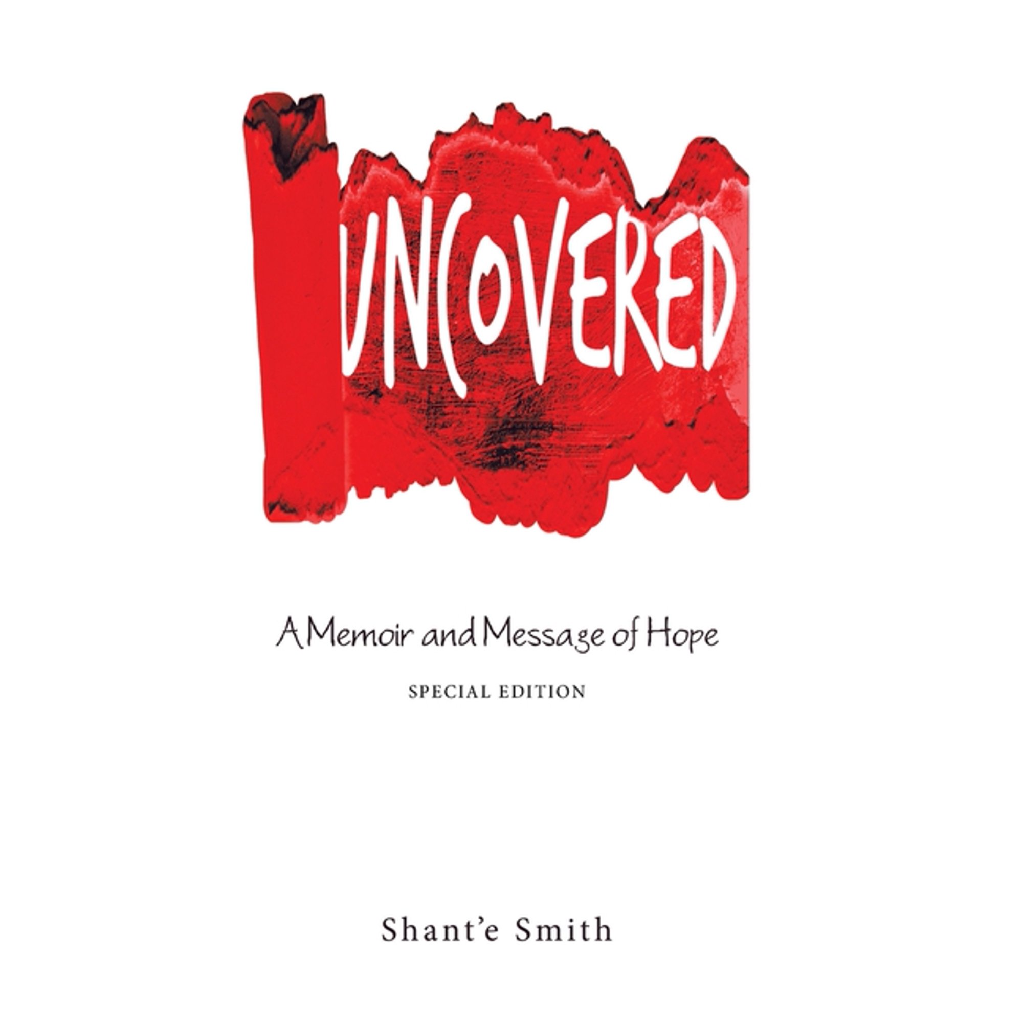 Uncovered: A Memoir and Message of Hope (Hardcover)