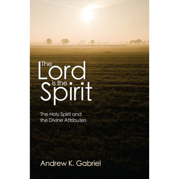 The Lord is the Spirit (Paperback)