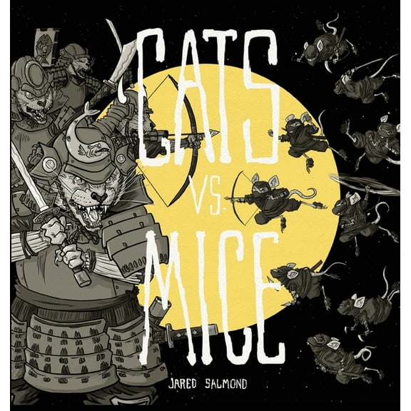 CATS vs. MICE, (Hardcover)