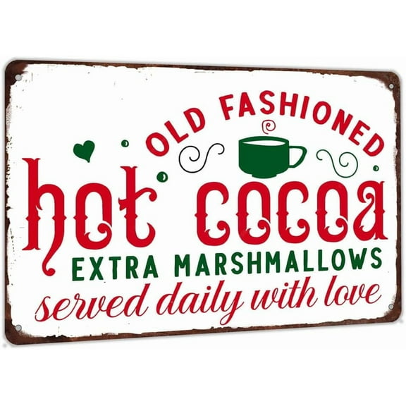 8 x 12 in Metal Tin Sign - Old Fashioned Hot Cocoa Extra Marshmallows Sign - 8x12 inch Kitchen Coffee Bar Decor