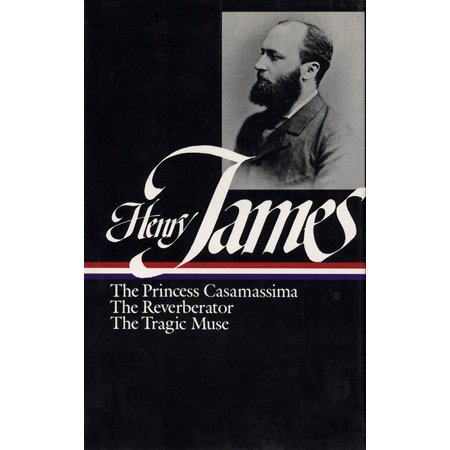 Henry James Novels 1886 1890 Loa 43 The Princess
