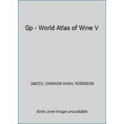 Gp - World Atlas of Wine V [Hardcover - Used]