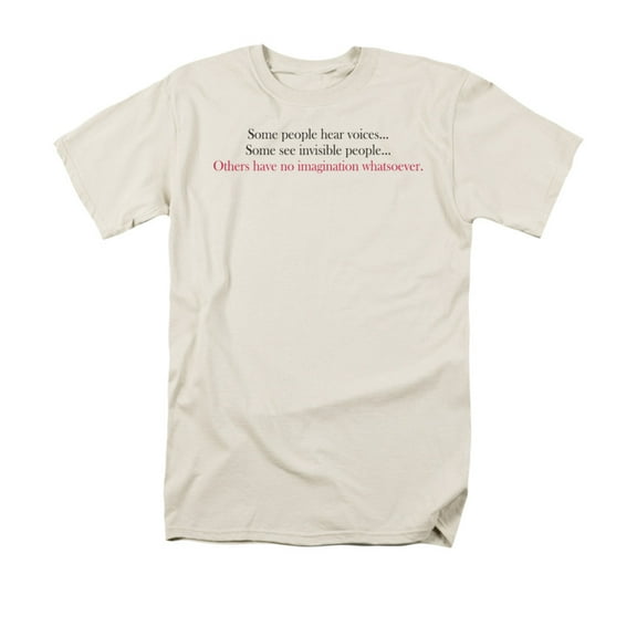 Some People Have No Imagination Funny Humorous Crazy Saying Adult T-Shirt