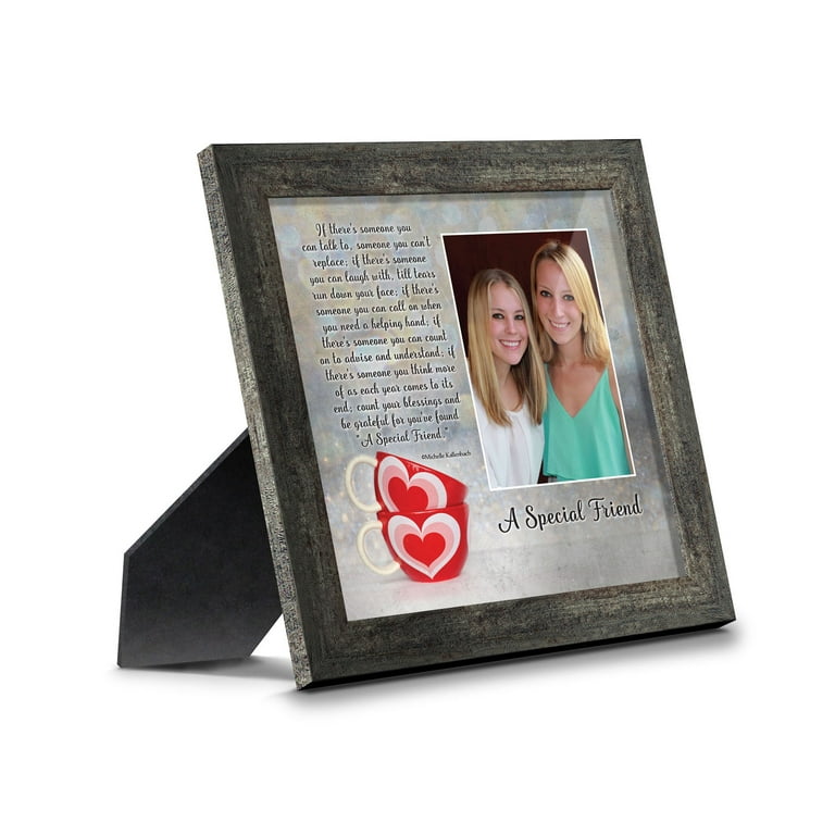 Best Friend Gifts, Birthday Gift for Best Friend, Friendship Gift for Women,  Thank You Gifts for Friends, Thinking of You Gifts for Friends Going Away,  A Special Friendship Picture Frame, 6309BW 