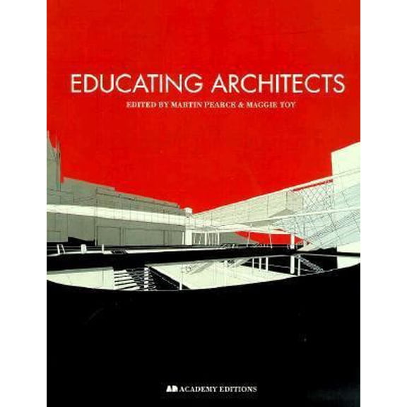 Pre-Owned Educating Architects (Paperback) 1854903918 9781854903914