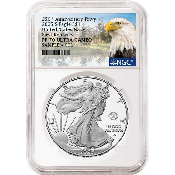 2025 S Silver Eagle Navy 250th Anniversary Privy NGC PF70 First Releases Eagle/Mountain