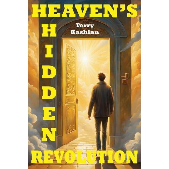 Heaven's Hidden Revolution, (Paperback)