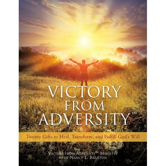 Victory from Adversity, (Paperback)