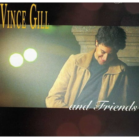 Vince Gill & Friends (CD) (The Best Of Vince Gill)