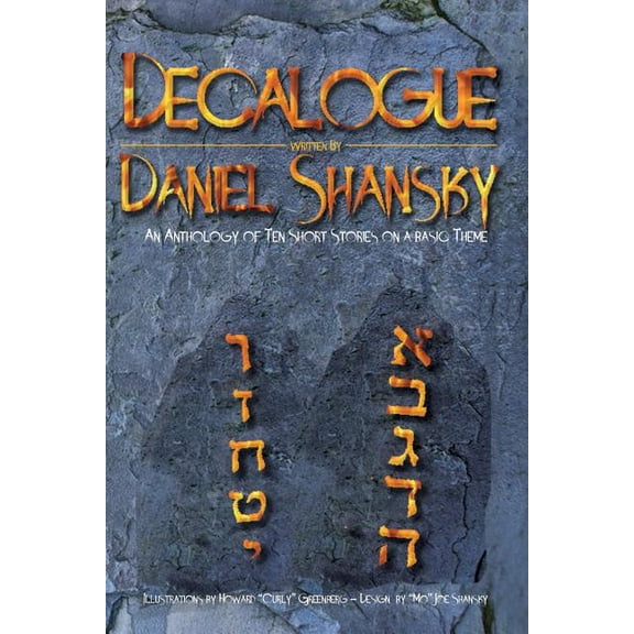 Decalogue: An Anthology of Ten Short Stories On a Basic Theme (Paperback)