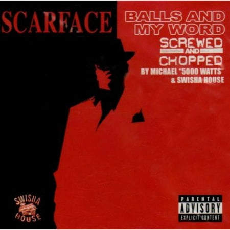 Balls & My Word: Screwed & Chopped (CD) (Best Chopped And Screwed Mixtapes)