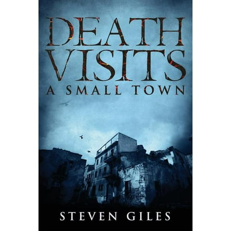 Death Visits A Small Town (Paperback) (Best Towns To Visit In Sicily)