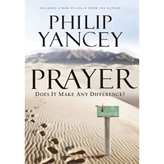 Pre-Owned Prayer: Does It Make Any Difference? (Hardcover) 0310271053 9780310271055