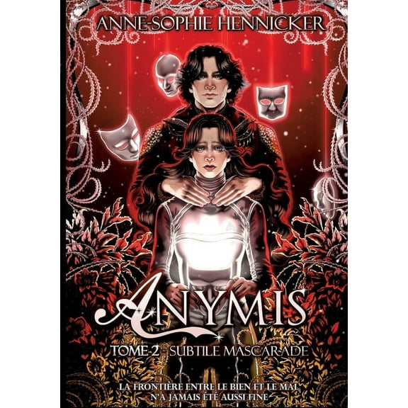 Anymis: Tome 2, Subtile Mascarade, (Paperback)