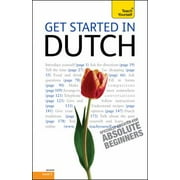Get Started in Dutch: A Teach Yourself Guide [Paperback - Used]