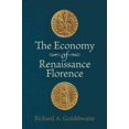 thumbnail image 1 of Economy of Renaissance Florence, Richard A. Goldthwaite Paperback, 1 of 3