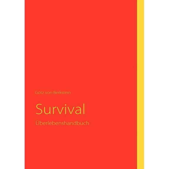 Survival: Ãberlebenshandbuch, (Paperback)