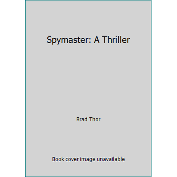 Pre-Owned Spymaster: A Thriller - Signed / Autographed Copy (Hardcover) 1982103744 9781982103743