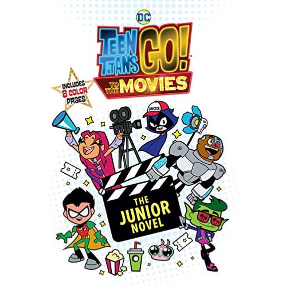 Pre-Owned Teen Titans Go!: To the Movies: The Junior Novel (Paperback) 031647598X 9780316475983