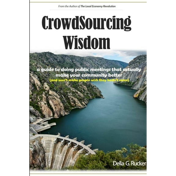Crowdsourcing Wisdom (Paperback)