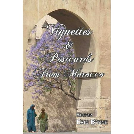Vignettes & Postcards From Morocco - eBook