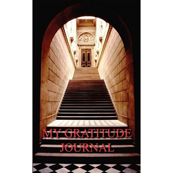 My Gratitude Journal (Paperback)