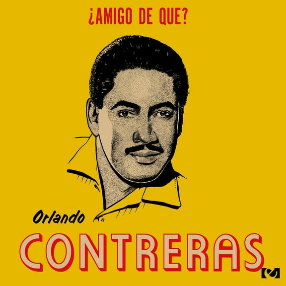 Orlando Contreras - Amigo De Que - Music & Performance - CD