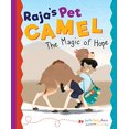 thumbnail image 1 of Pre-Owned Raja's Pet Camel: The Magic of Hope (Hardcover) 173303594X 9781733035941, 1 of 1