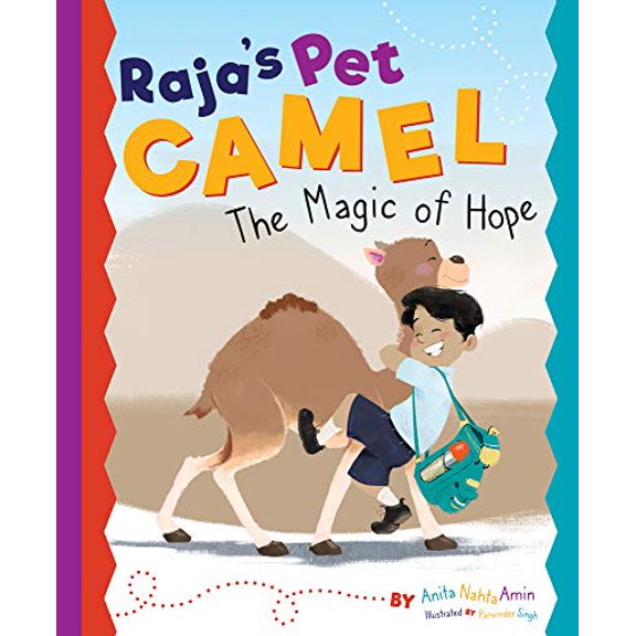 Pre-Owned Raja's Pet Camel: The Magic of Hope (Hardcover) 173303594X 9781733035941