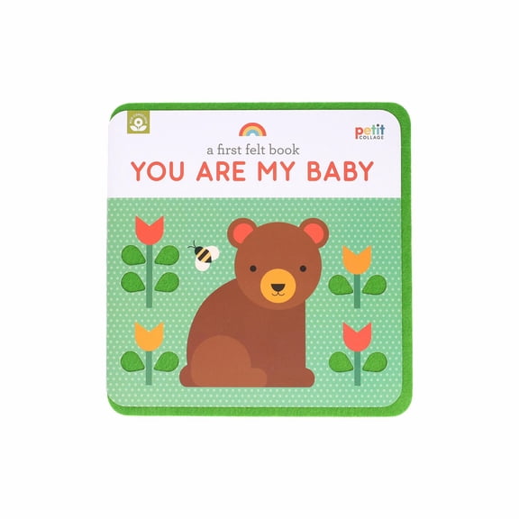 A First Felt Book: You Are My Baby (Hardcover)