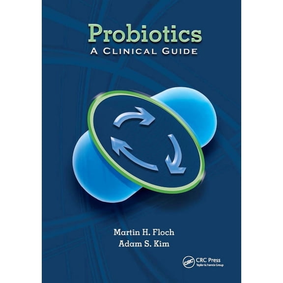 Probiotics: A Clinical Guide, (Paperback)