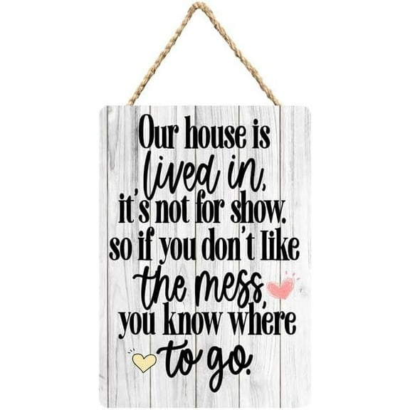 Rustic Wooden Sign Decor - Our House Are Live In It'S_Not For Show - Wood Plaque Home & Office Inspirational Gifts Hanging Wall Signs 6x12 IN