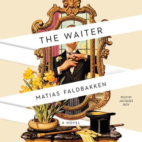Pre-Owned The Waiter (Audiobook) by Matias Faldbakken, Jacques Roy