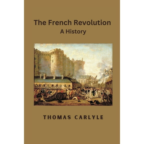 The French Revolution : A History (Paperback)