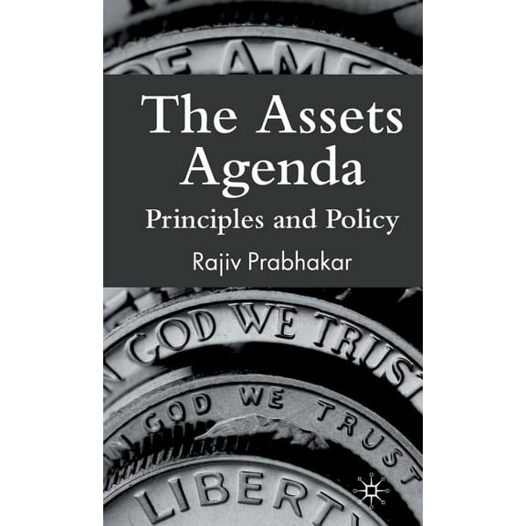 The Assets Agenda: Principles and Policy, (Hardcover)