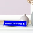 thumbnail image 3 of Manager of the universe, Blue Silver Frame, Desk Sign (2x8"), 3 of 3
