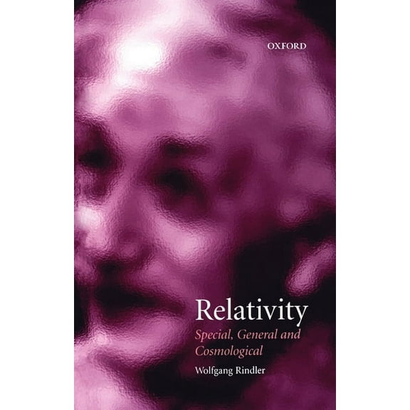 Relativity (Special, General and Cosmological), (Hardcover)