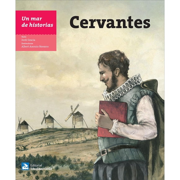 CERVANTES UN MAR DE HISTORIAS MEDITERRANEA JORDI GRACIA GARCIA DOMINGO RODENAS DE MOYA