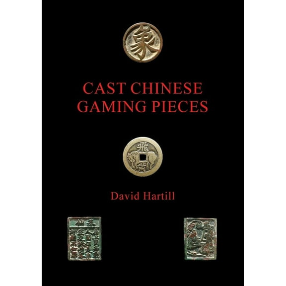Cast Chinese Gaming Pieces (Paperback)