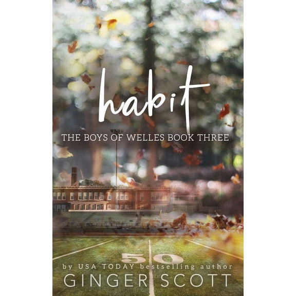 The Boys of Welles Habit, Book 3, (Paperback)