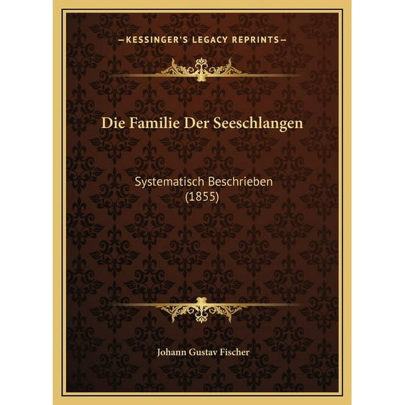 Die Familie Der Seeschlangen (Hardcover)