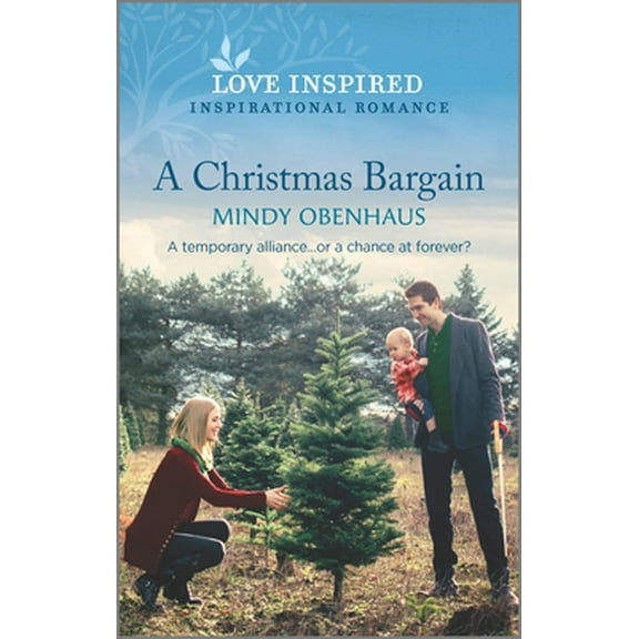 Pre-Owned A Christmas Bargain: An Uplifting Inspirational Romance (Mass Market Paperback) 1335585397 9781335585394