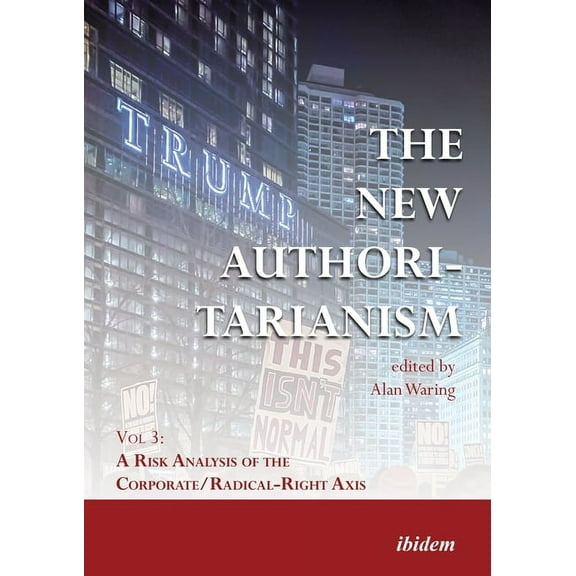 The New Authoritarianism (Paperback)