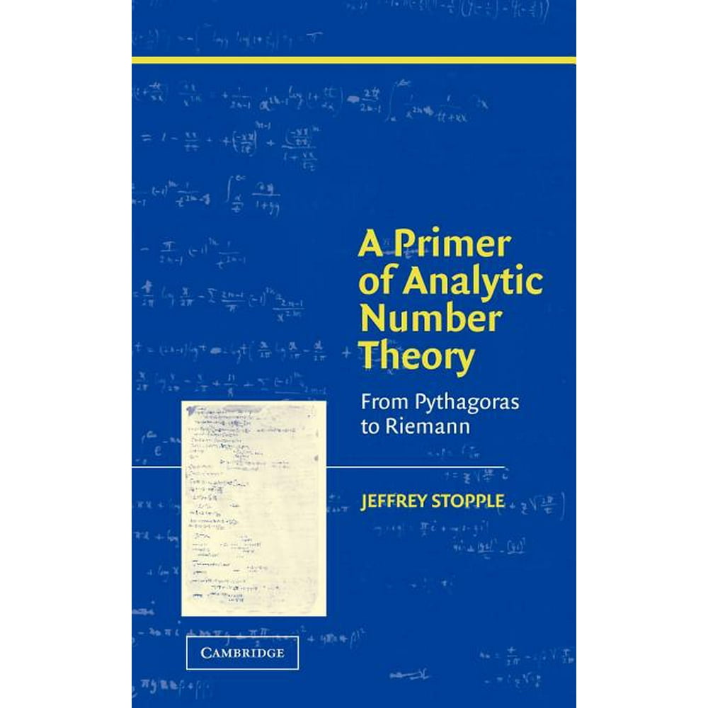 A Primer of Analytic Number Theory From Pythagoras to Riemann
