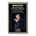 thumbnail image 1 of Mis Almuerzos con Orson Welles Anagrama Peter Biskind, 1 of 2