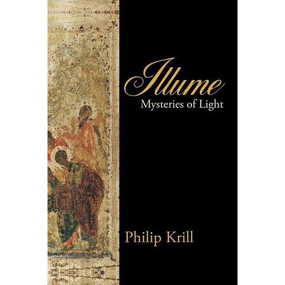 Illume: Mysteries of Light, (Paperback)